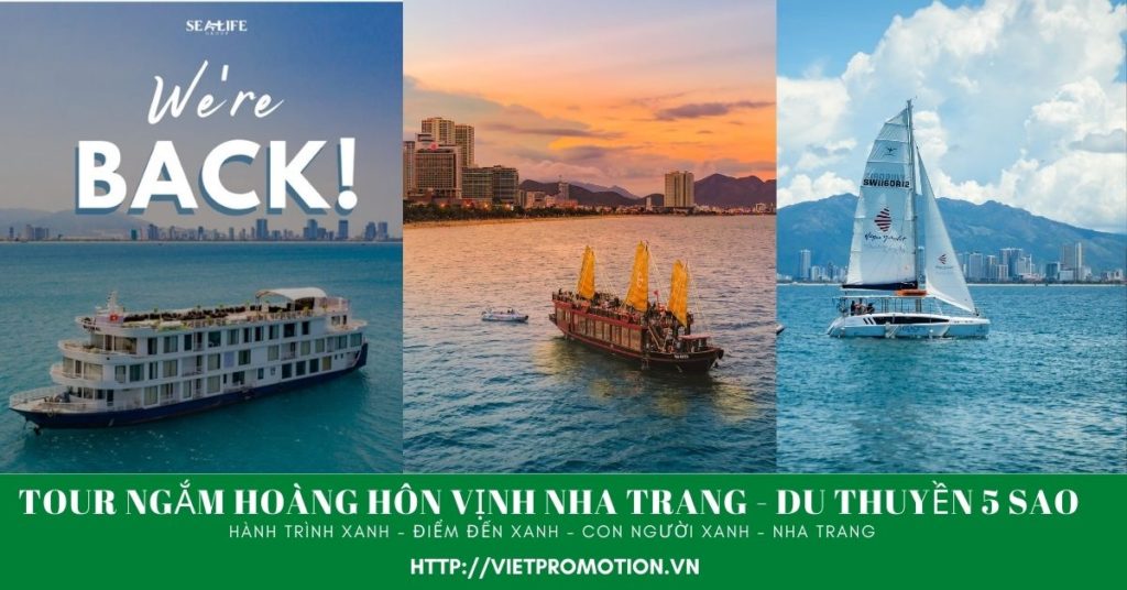 Tour Ngắm Hoàng Hồn Vịnh Nha Trang bằng du thuyền - Hành Trình xanh.